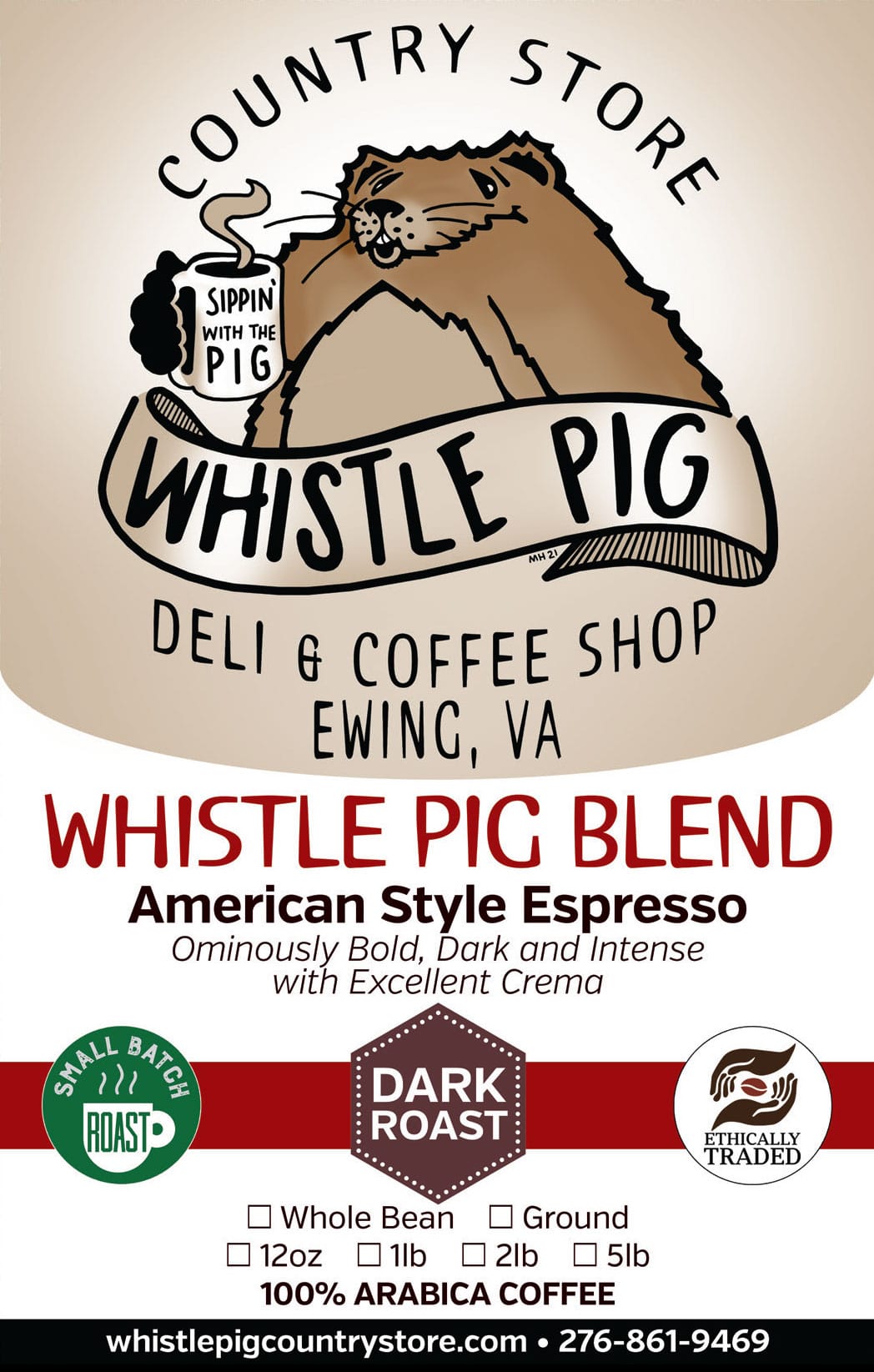 Coffee bag label of Whistle Pig Blend: American Style Espresso with Whistle Pig logo